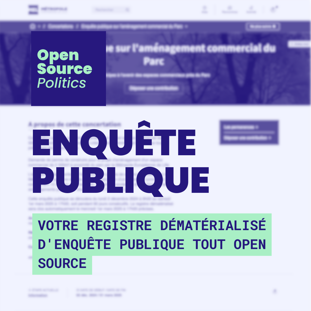 Organisez vos enquêtes publiques avec Open Source Politics