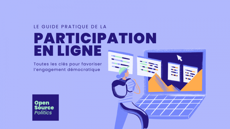 Le guide pratique de la participation en ligne 2025. Toutes les clés pour favoriser l’engagement démocratique par Open Source Politics.